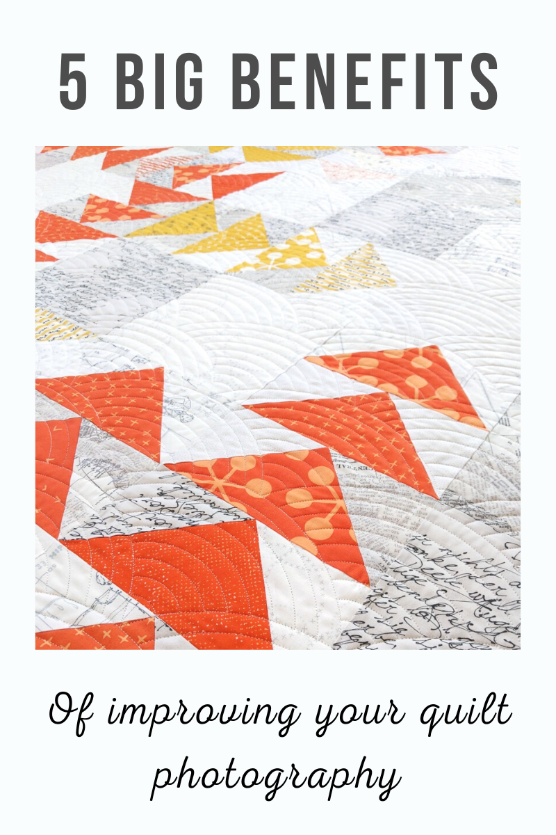 5 Benefits of Improving your Quilt Photography Ma Tante Quilting