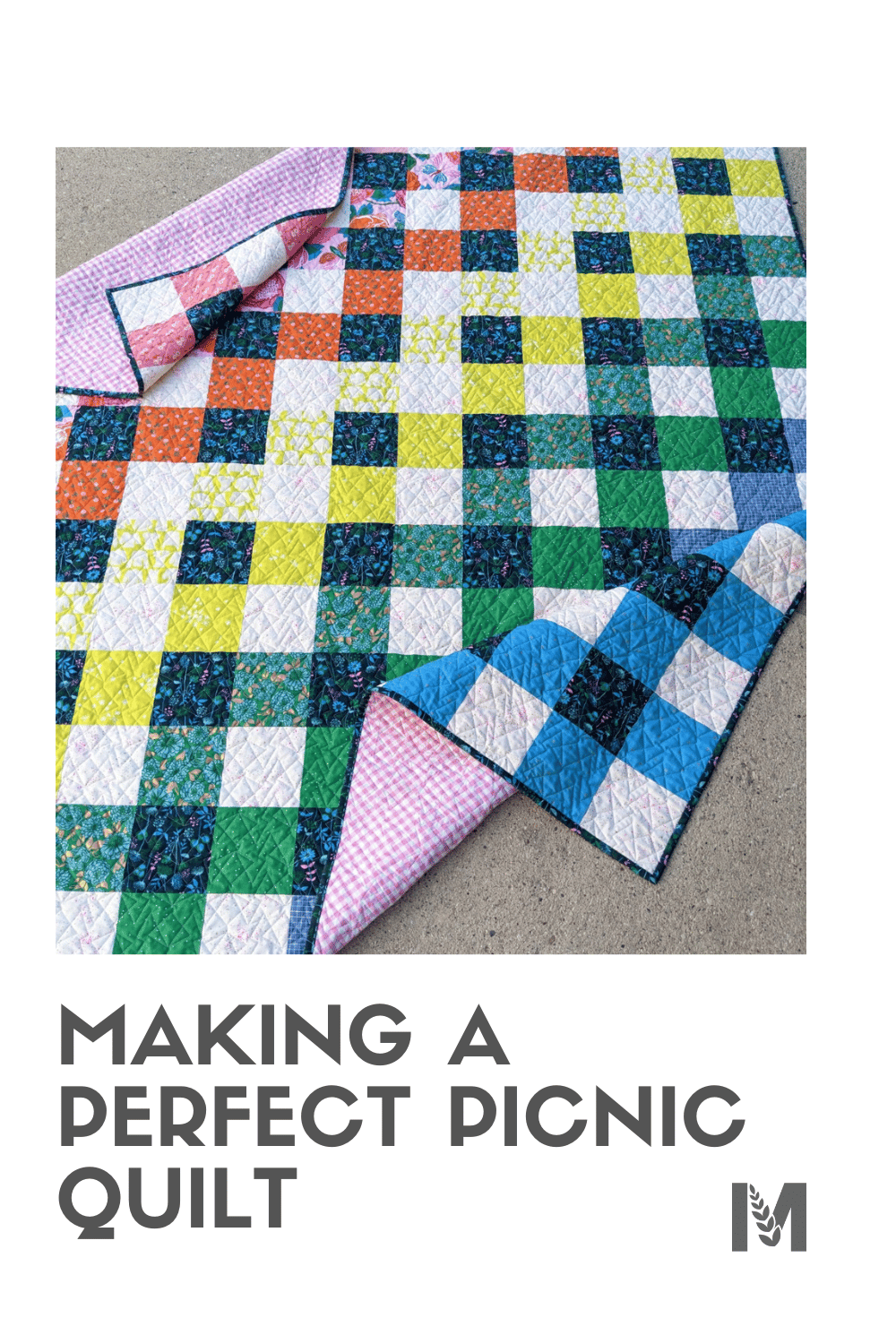 Making a Perfect Picnic Quilt Ma Tante Quilting